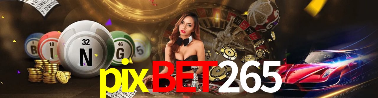 Ofertas Exclusivas pixbet265
