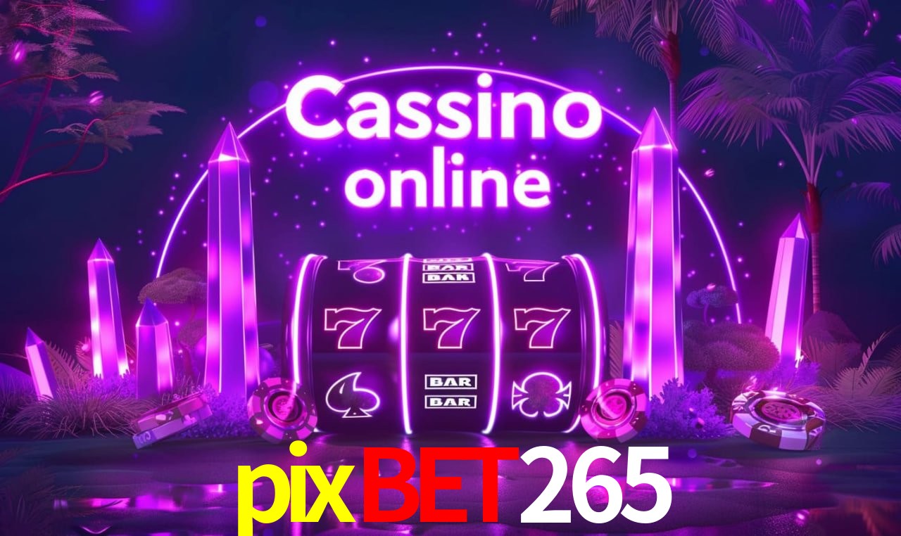Provedores de Jogos pixbet265