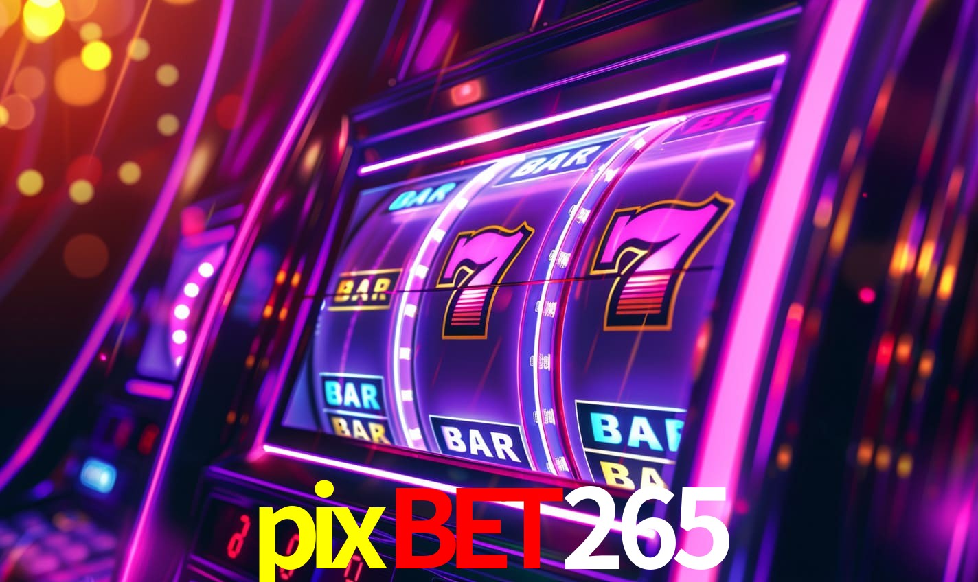 pixbet265,pixbet265.com